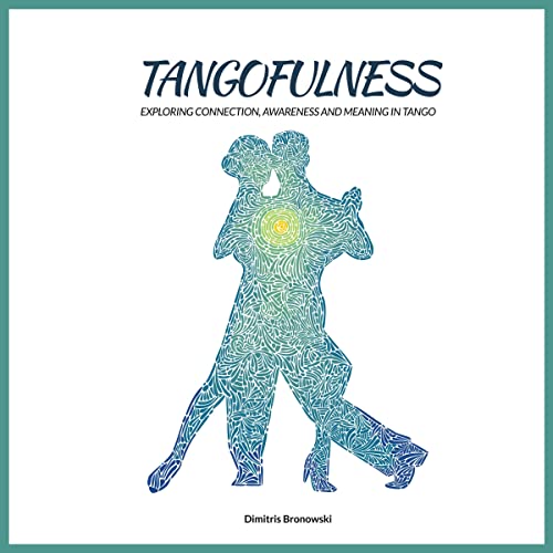 Tangofulness - Dimitris Bronowski episode artwork