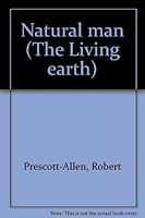 Natural man (The Living earth) B0006CUV7O Book Cover
