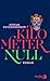 Produktbild Kilometer null: Roman