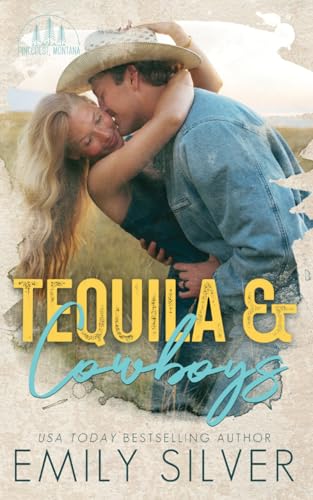 Tequila & Cowboys (Pinecrest, Montana)