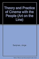 Theory and Practice of Cinema with People 0915306808 Book Cover