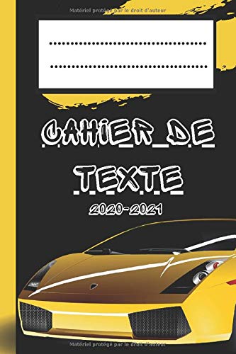 Télécharger CAHIER DE TEXTE 2020 2021: cahier de texte garcon voiture/ cahier de texte 2020 2021... cahier de de PDF Ebook En Ligne