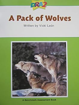 Tankobon Softcover DRA2 A Pack of Wolves (Benchmark Assessment Book Level 40) (Developmental Reading Assessment Second Edition) Book
