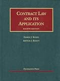 Contract Law and its Application (University Casebook Series)