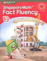 SINGAPORE MATH FACT FLUENCY 2 981473635X Book Cover