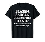 Blasen Saugen oder Mit der Hand Laub Handwerker Hausmeister T-Shirt