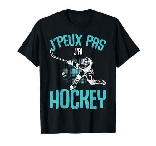 J'Peux Pas J'Ai Hockey sur Glace Enfant Homme T-Shirt