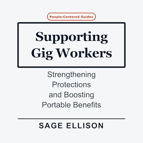 Supporting Gig Workers Audiolibro Por Sage Ellison arte de portada