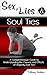Sex, Lies and Soul Ties
