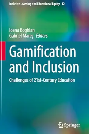 Gamification and Inclusion: Challenges of 21st-Century Education book cover