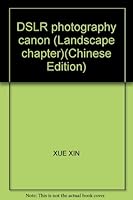 DSLR photography canon (Landscape chapter) 7560968813 Book Cover
