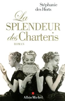 Paperback La Splendeur Des Charteris [French] Book