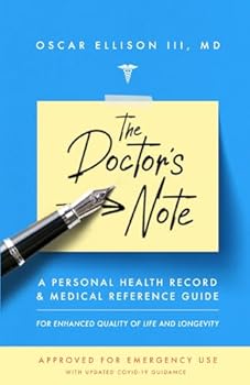 Paperback The Doctor's Note: A Personal Health Record & Medical Reference Guide Book