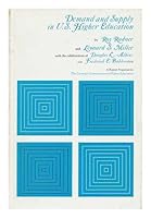 Demand and Supply in U.S. Higher Education: A Report Prepared for the Carnegie Commission on Higher Education 0070101132 Book Cover