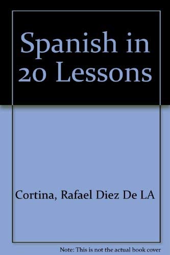 Buy Spanish in 20 Lessons Book Online at Low Prices in India | Spanish ...