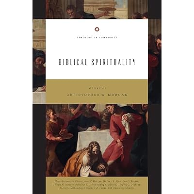 Biblical Spirituality