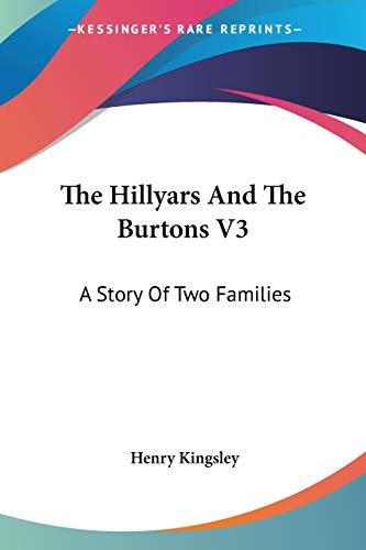 The Hillyars And The Burtons V3: A Story Of Two Families