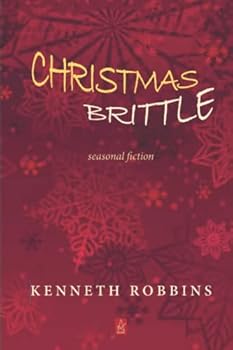 Paperback Christmas Brittle: Seasonal Fiction Book