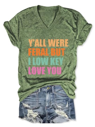 Funny Teacher Shirts for Women Y'all were Feral But I Low Key Love You T-Shirt Teacher Life Shirt Casual V Neck Tees Green
