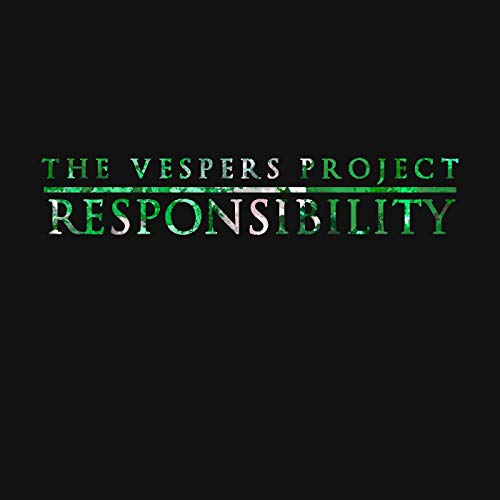 The Vespers Project - Season 2 - Episode 8 : Responsibility