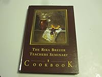 The Rika Breuer Teachers Seminary Cookbook B002AQZHRS Book Cover