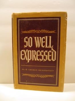 Hardcover So Well Expressed Book