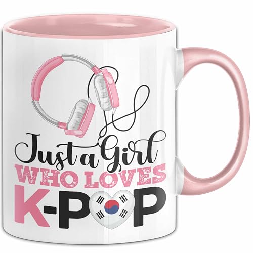 KPop Tasse Geschenk Just a Girl Who Loves KPop Spruch Geschenkidee (Rosa)