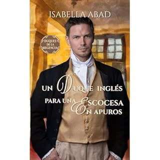 Un duque inglés para una escocesa en apuros Audiolibro Por Isabella Abad arte de portada