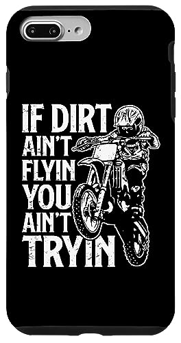 If Dirt Ain't Flying Dirt Biking gNXoCN {[CY Y X}zP[X iPhone 7 Plus/8 Plus p