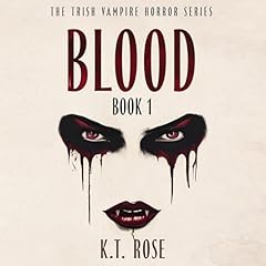 Blood Audiolibro Por K. T. Rose arte de portada