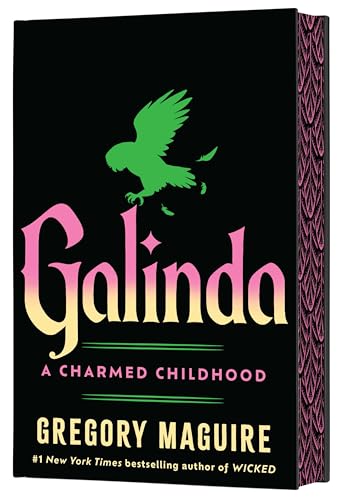 Cover of Galinda: A Charmed Childhood