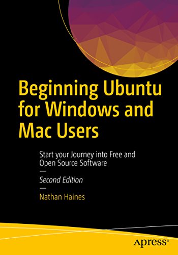 Amazon Co Jp Beginning Ubuntu For Windows And Mac Users Start Your Journey Into Free And Open Source Software English Edition 電子書籍 Haines Nathan Kindleストア