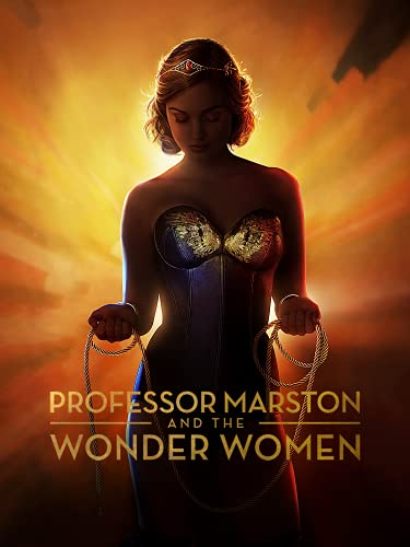Professor Marston & The Wonder Women