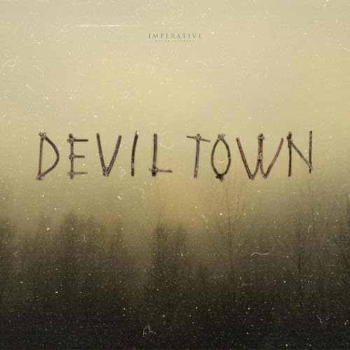 Devil Town Podcast Por Imperative Entertainment arte de portada