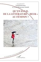 Qu'en est-il de la littérature beur" au féminin ?" (French Edition) 2296993028 Book Cover