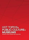 Hot Topics, Public Culture, Museums