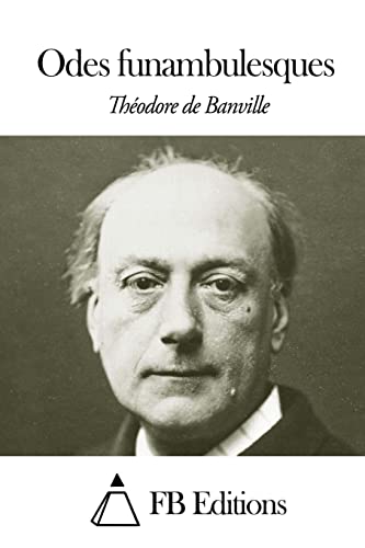 Odes funambulesques [French] 1503210782 Book Cover