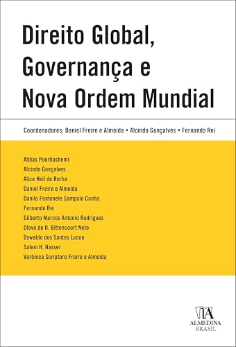 Direito Global, Governança e Nova Ordem Mundial