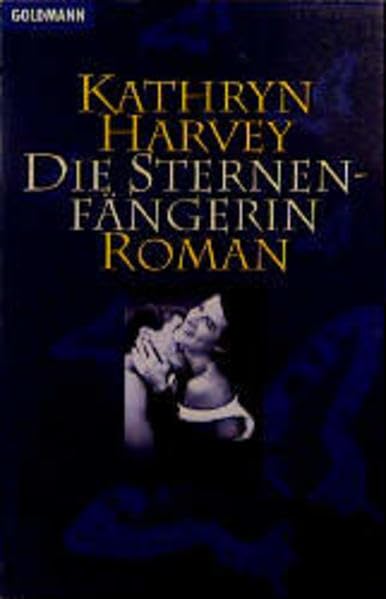 Die Sternenfängerin (Goldmann...
