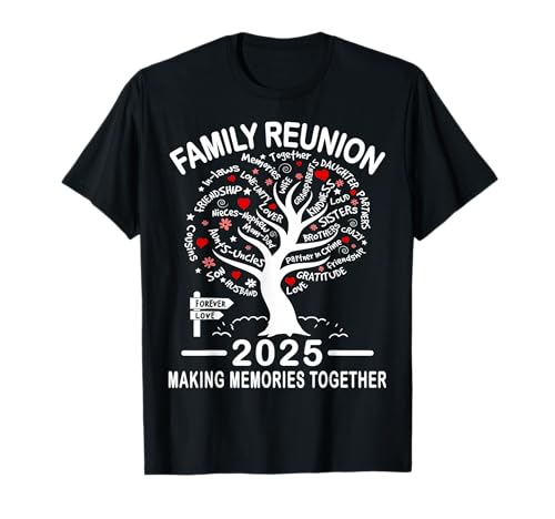 Making Memories Family Matching Group Family Reunion 2025 T-Shirt