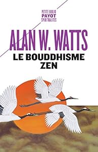Livres Couvertures de Le bouddhisme zen - fermeture et bascule vers 9782228922982