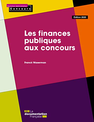 Les finances publiques aux concours (Formation Administration Concours) Livre PDF Gratuit