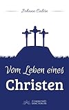 Vom Leben eines Christen