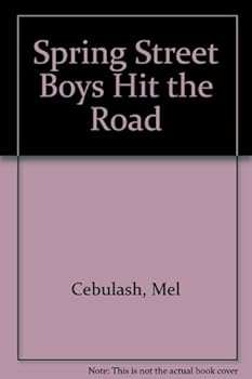 Paperback Spring Street Boys Hit the Road Book