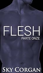 Capa de Flesh: Parte Onze (A Série The Flesh Livro 11)