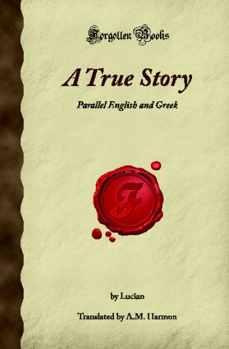 A True Story: Parallel English and Greek (Forgo... 1605063460 Book Cover