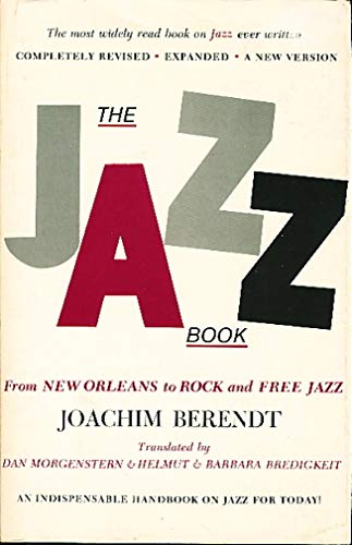 The jazz book;: From New Orleans to rock and free jazz, image 2