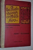Our People Through the Middle Ages, Book Two B000S5ZP52 Book Cover