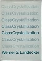 Class Crystallization 0813509181 Book Cover
