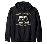 Photo Gallery ho due titoli mamma e cheer coach divertente cheerleader mamma felpa con cappuccio Photo Gallery ho due titoli mamma e cheer coach divertente cheerleader mamma felpa con cappuccio